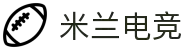 米兰电竞 - 畅游电竞世界,乐享每一刻